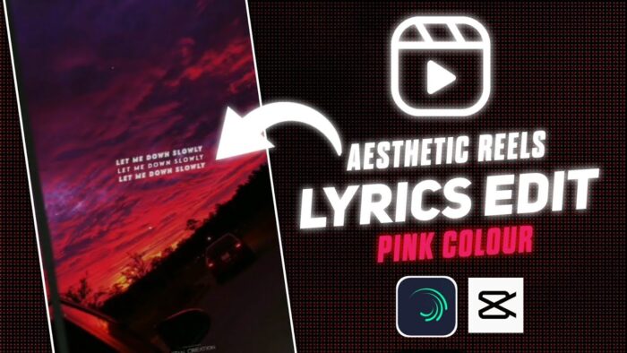 Aesthetic Lyrics Video Editing Pink Colour - Instagram Reels Aesthetic Video Editing - Edit For U - Image 1