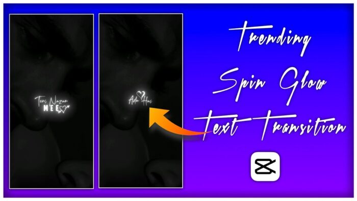 Trending Spin Text Transition Lyrics Edit Tutorial - Capcut Video Editing Tutorial Hindi - Image 1